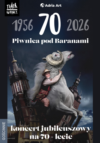 Plakat wydarzenia Piwnica pod Baranami - koncert jubileuszowy na 70-lecie